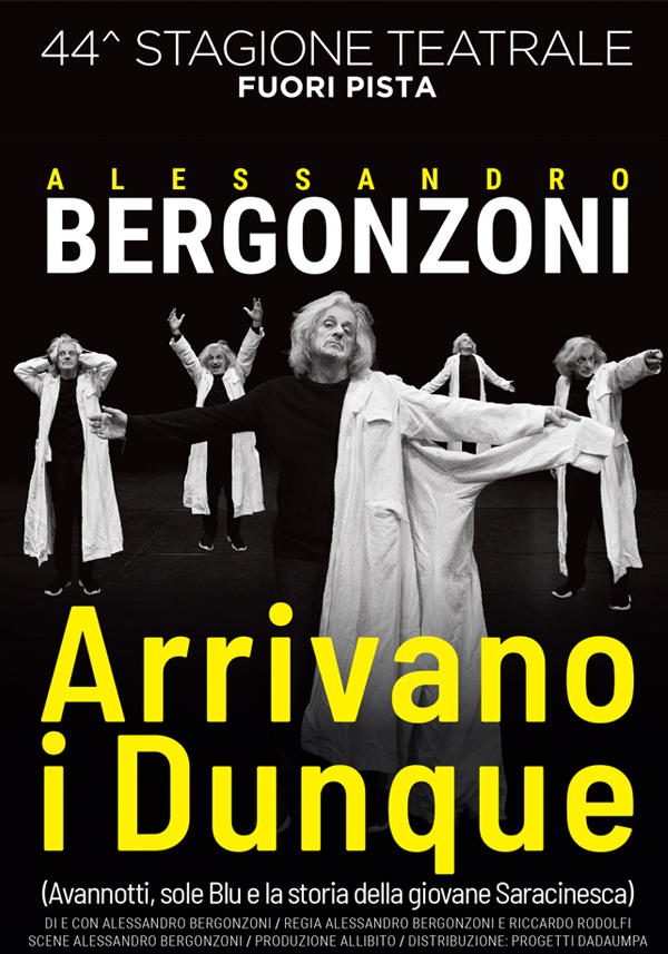 Arrivano i dunque